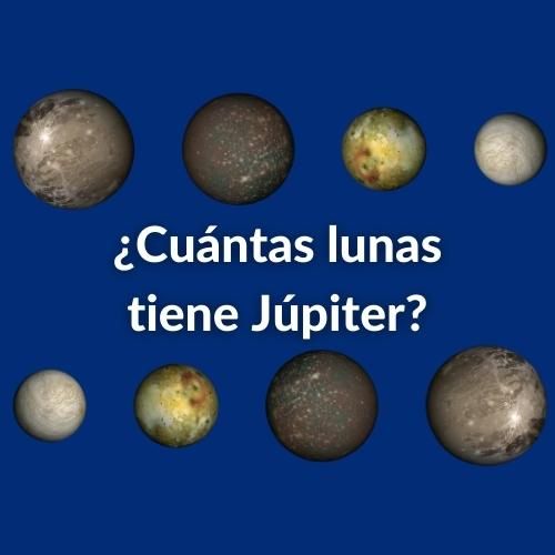 ¿Cuántas lunas tiene Júpiter? Todo sobre los satélites de este gigante gaseoso 31 Foto de Júpiter y sus lunas con la pregunta sobreimpresa: ¿Cuántas lunas tiene Júpiter?